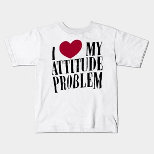 My Attitude Kids T-Shirt